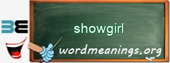 WordMeaning blackboard for showgirl